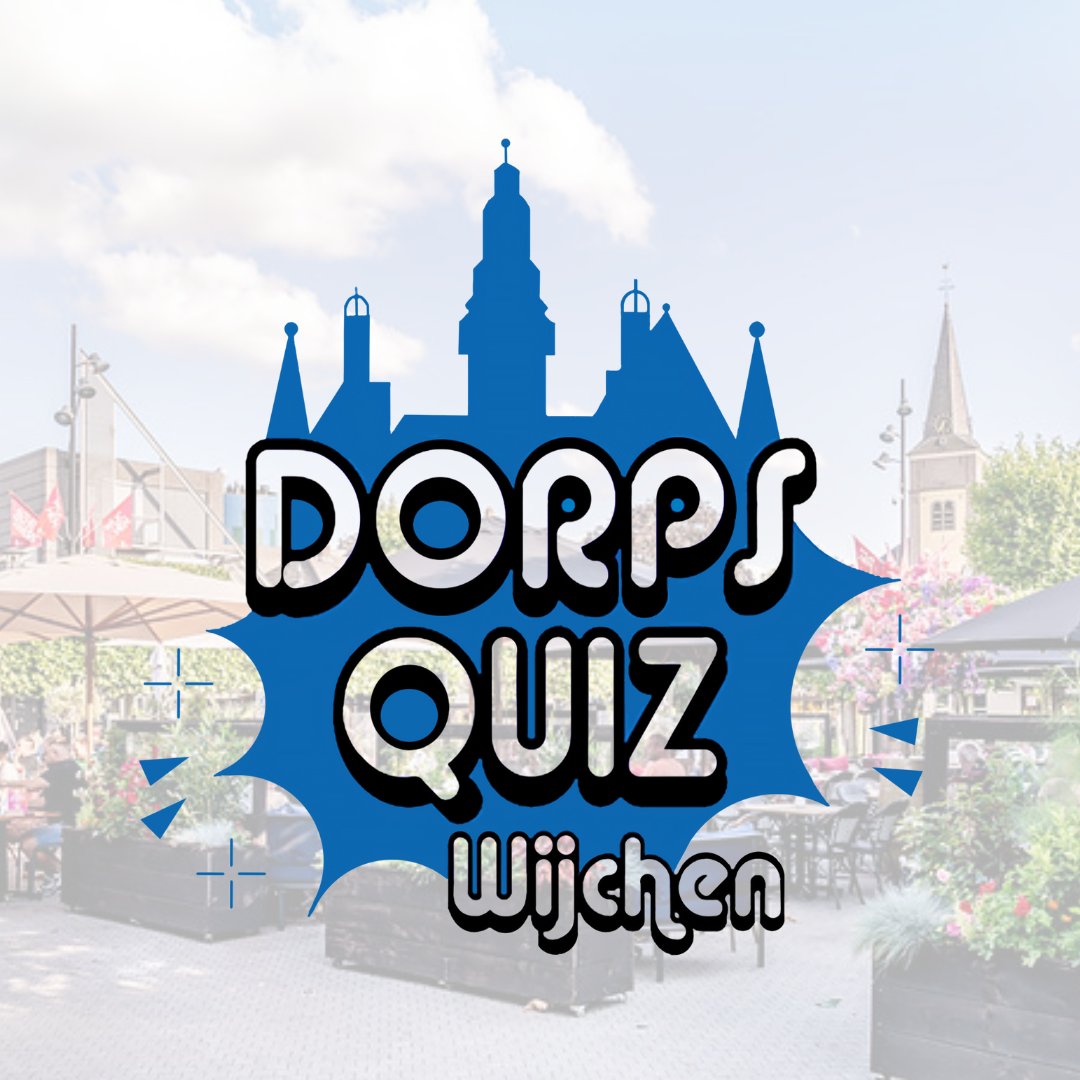 Dorpsquiz Wijchen - Wijchen=